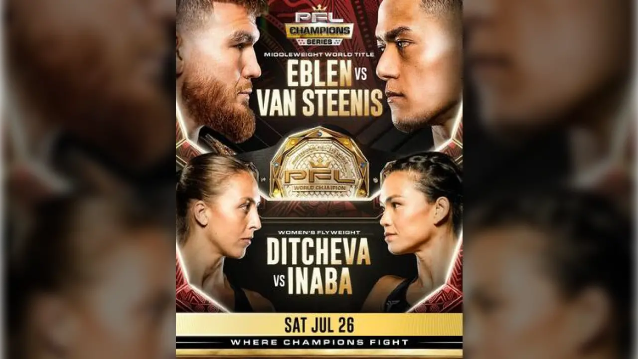 Affiche pour un événement de la PFL Champions Series. Deux confrontations : Eblen contre Van Steenis et Ditcheva contre Inaba. Ceinture de championne centrale, date affichée : 26 juillet.
