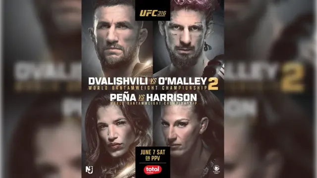 Affiche promotionnelle de l'UFC 316 présentant quatre portraits de combattants intenses. En haut, on voit Dvalishvili contre O'Malley, en bas, Peña contre Harrison. Le texte indique « Championnat du monde des poids coq », samedi 7 juin en PPV.